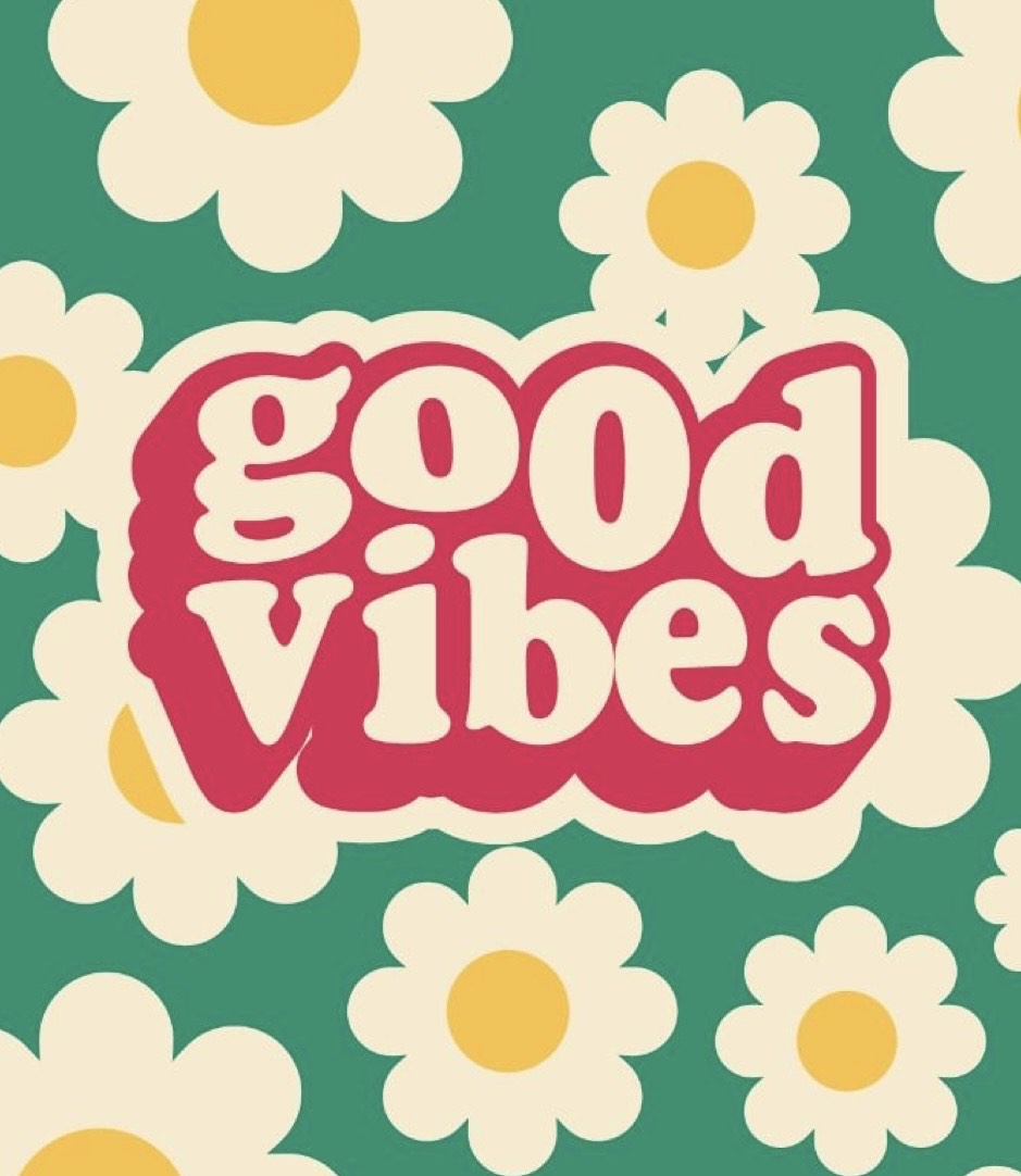 Good Vibes