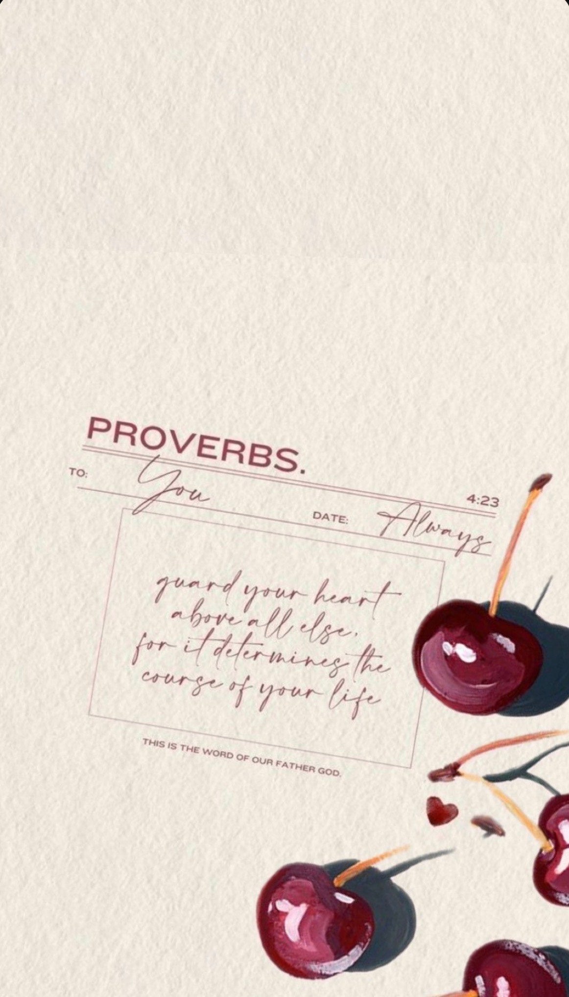 Proverbs 4:23