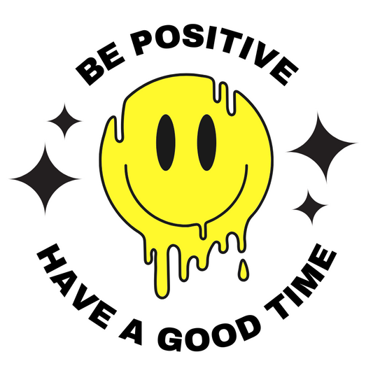 Be Positive