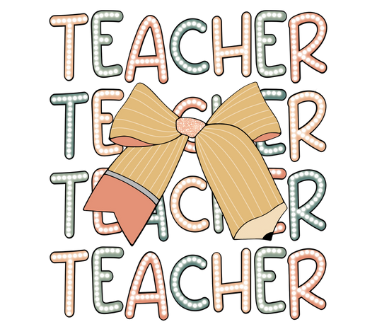 Teacher w/ pencil bow
