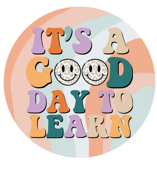 It's a good day to learn