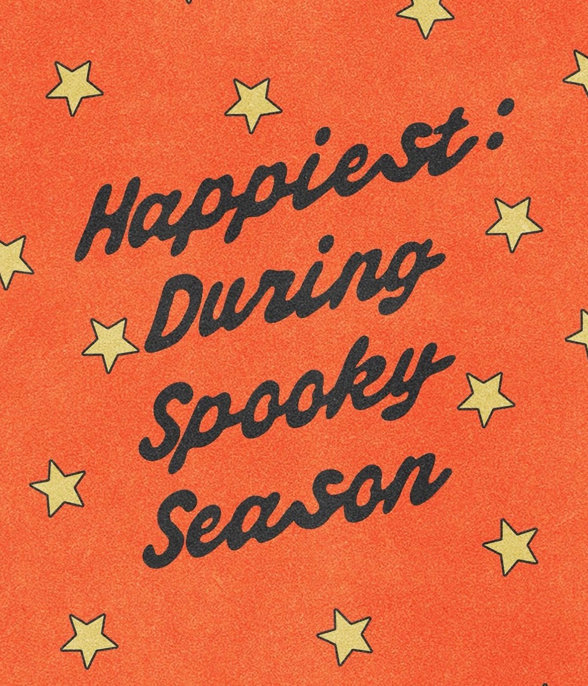 Happiest During Spooky Season